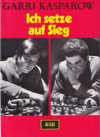 Kasparow, Ich setze auf Sieg